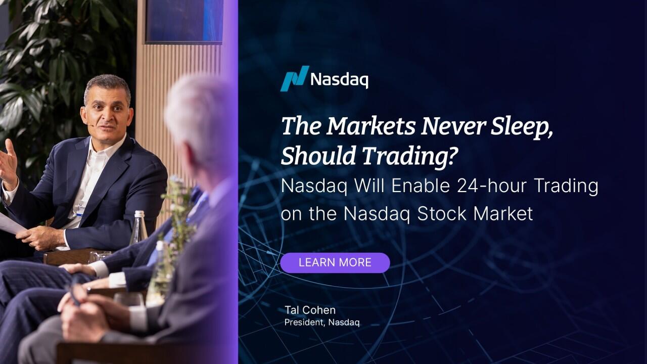 Nasdaq trading 24 hour