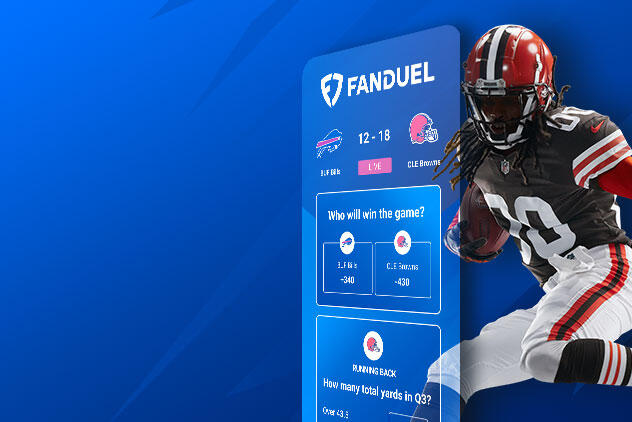 A FanDuel screen showing a 12-18 game between the Buffalo Bills and Cleveland Browns on a blue background, next to a Browns player